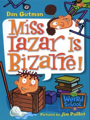 cover image of Miss Lazar Is Bizarre!
